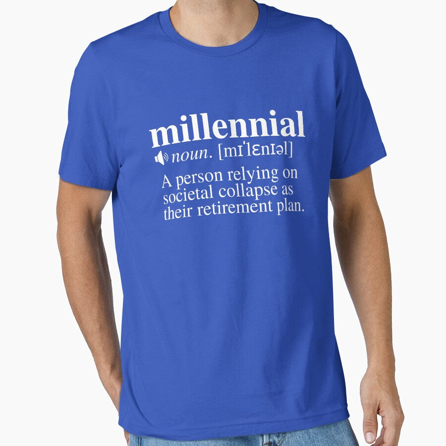 Millennial Definition - Societal Collapse Retirement Plan (Navy/Blue Background) by mind-illusions