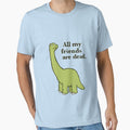 All My Friends are Dead Dinosaur Essential T-Shirt by MarcellPetranyi