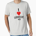 I Love Submissive Men Funny Female Domination BDSM Lover by TheMagicKrew
