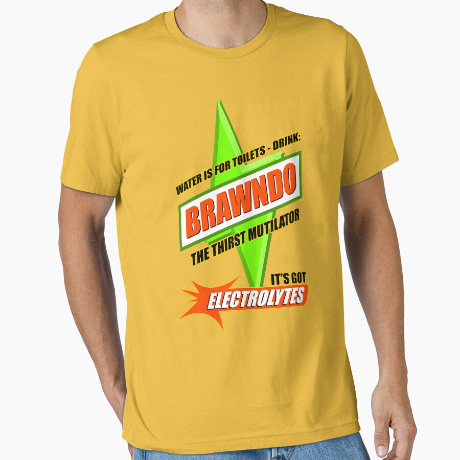 Water is for Toilets - Drink Brawndo by Meta Cortex