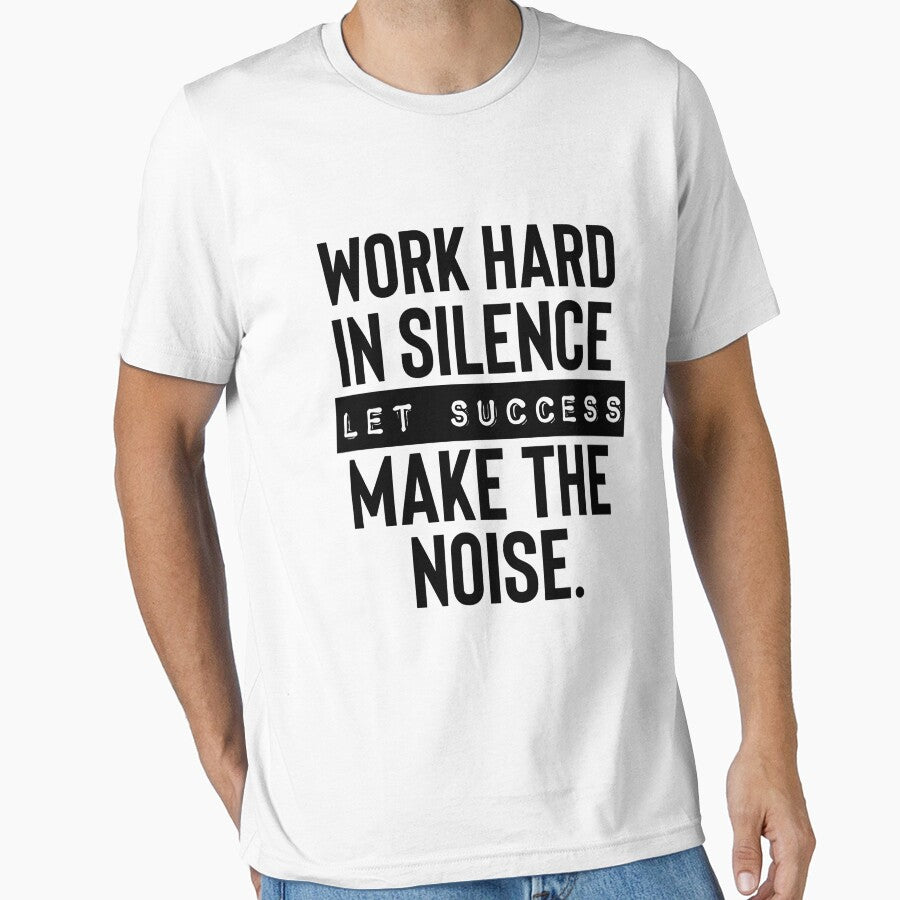 Work hard in silence let success make the noise. by Fine Art California
