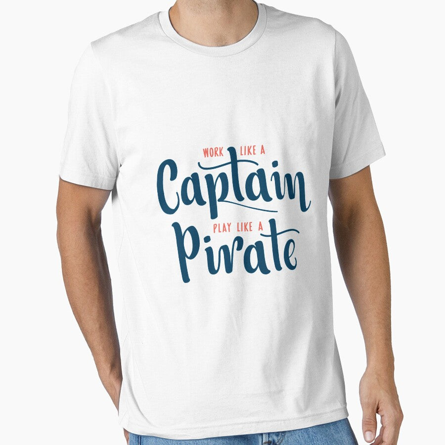 Work Like A Captain Play Like A Pirate by intrique8