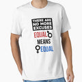 There are no more excuses equal means equal by Mad Over Store