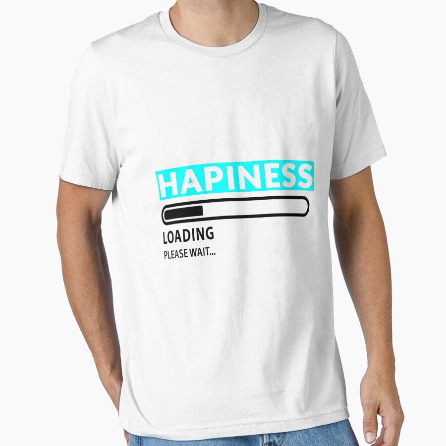 Hapiness with loading bar shirt by Anartasia