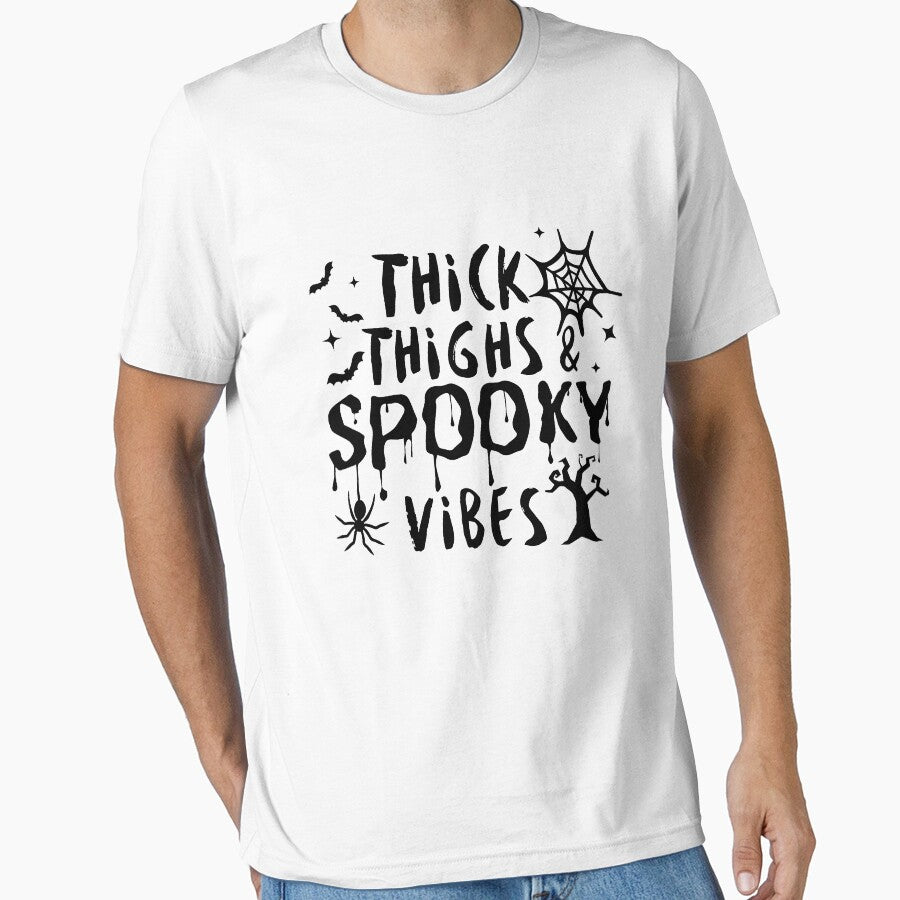 Thick Thighs Spooky Vibes by SUWAPAT R.