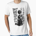 Dream Big Work Hard Stay Humble Gym Motivation Anime Manga Workout T-Shirt | Black & White Fitness Graphic by Iron Instinct