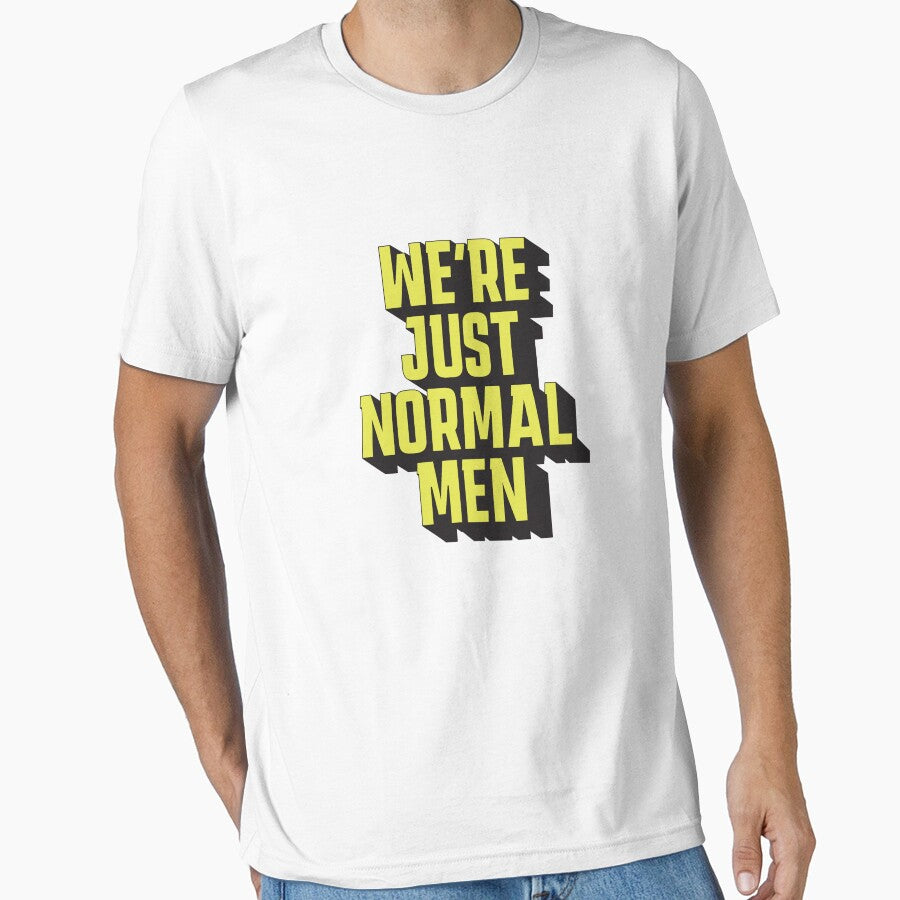 We're Just Normal Men – Funny meme by Rigipedia