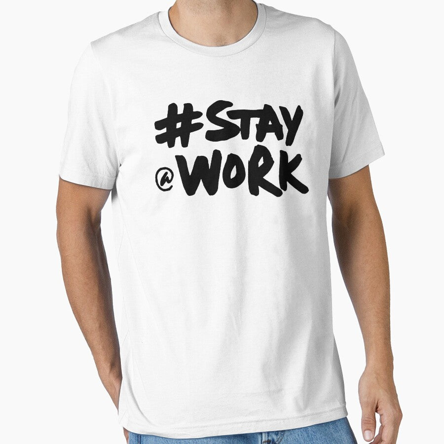 Stay Work - Hard Work #Stay @Work by paulocampos