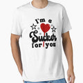 Funny Valentines T-Shirt I'm A Sucker For You by SAFORDO