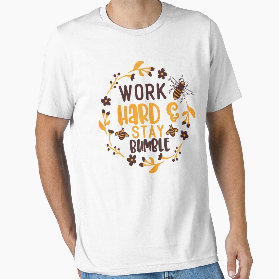 Work Hard And Stay Bumble by kapiks
