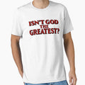 Isn't God The Greatest - Vintage Christian Faith Quote Design by AMICO77