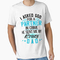 I asked God for a Partner in crime - He sent me my crazy Dad by Vanthuandesign
