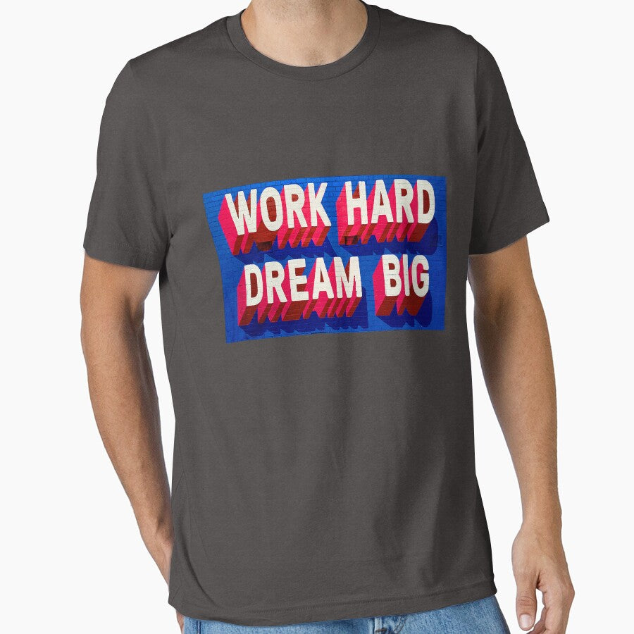 Work Hard Dream Big by sweetlord