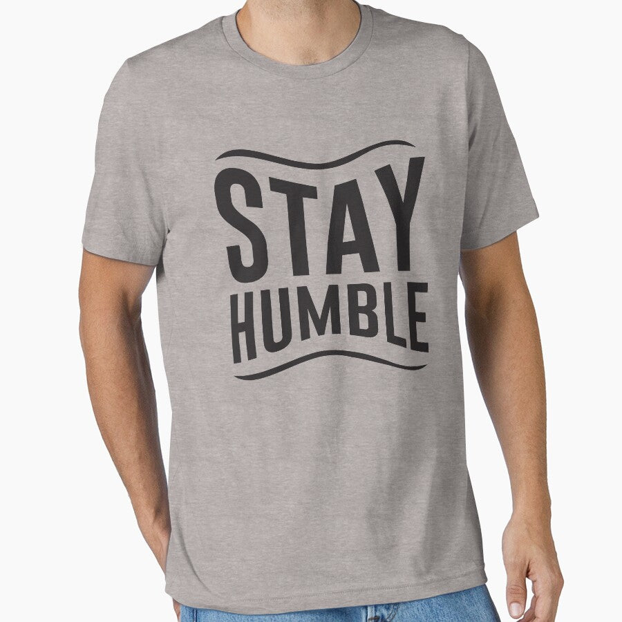 STAY HUMBLE by ildafdhome