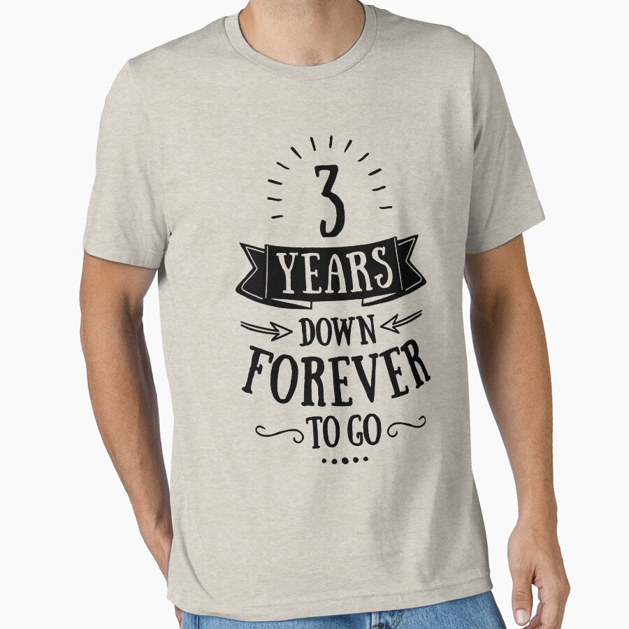 3 Years Down Forever To Go - 3rd Wedding Anniversary T-shirts, Phone Cases And Other Gift Collections by MemWear