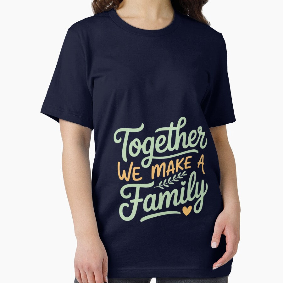 together we make a family family team reunion group by Rackaam