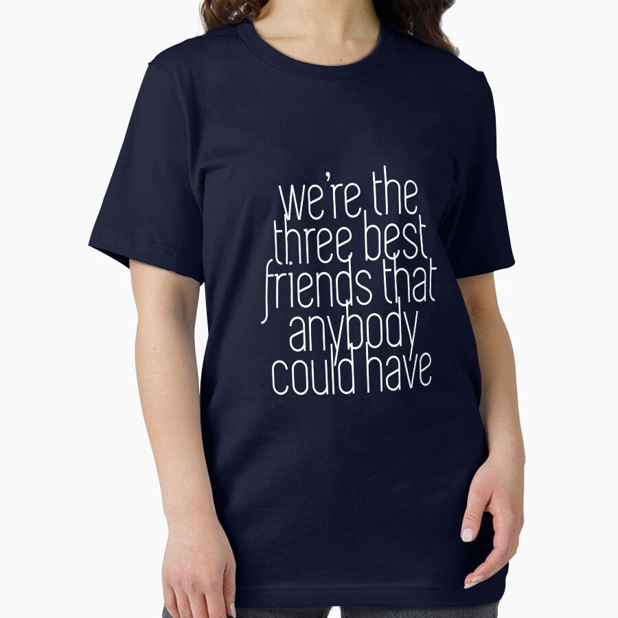 We're the three best friends that anybody could have by Primotees