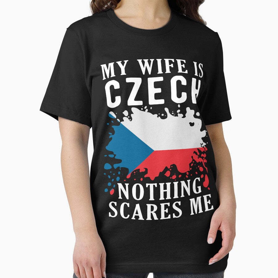 My Wife Is Czech Nothing Scares Me Czech Flag by OX-tright