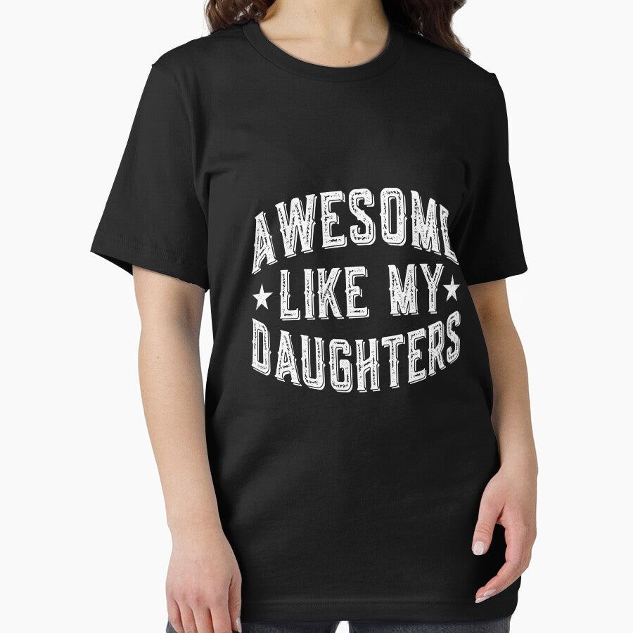 Awesome Like My Daughters Father Mother Family by PopStars1993