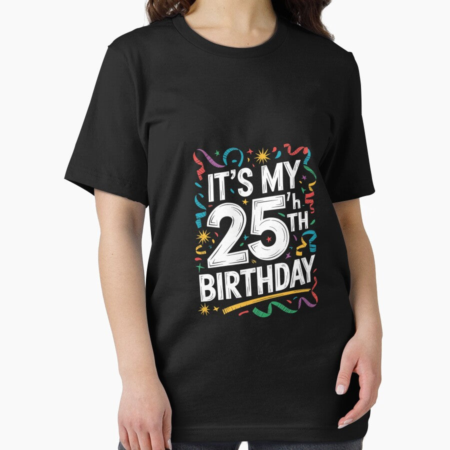 Its My 25th Birthday Happy Birthday by AquaKiev