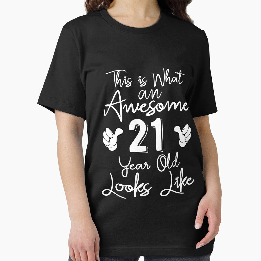 This is What an Awesome 21 Year Old Looks Like - 21st Birthday Gift by meedTee
