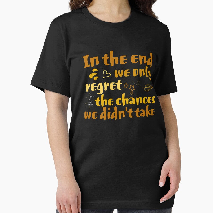 In the end, we only regret the chances we didn't take by New-look-