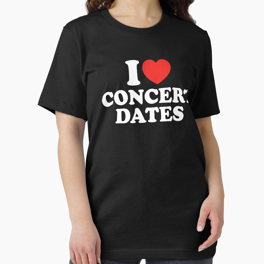 I Love Concert Dates by shitpostee