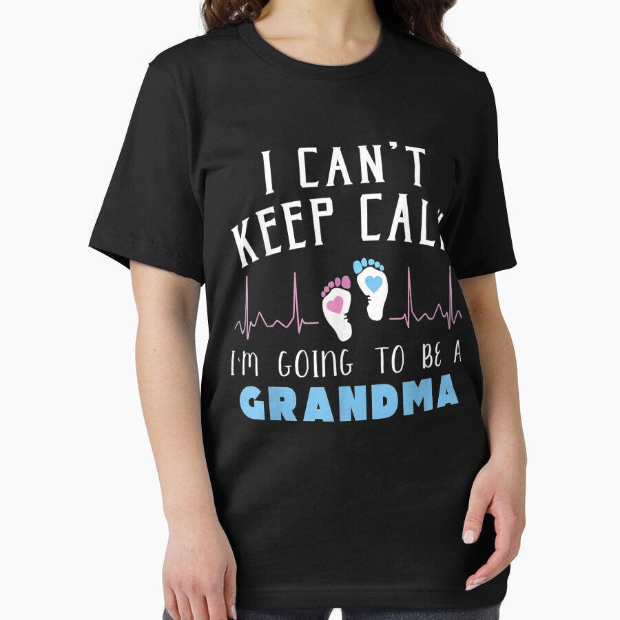 I Can't Keep Calm I'm Going To Be A Grandma by JulyDesigns