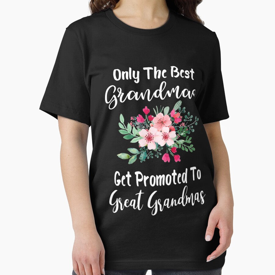 Only The Best Grandmas Get Promoted To Great Grandma by Kinalan