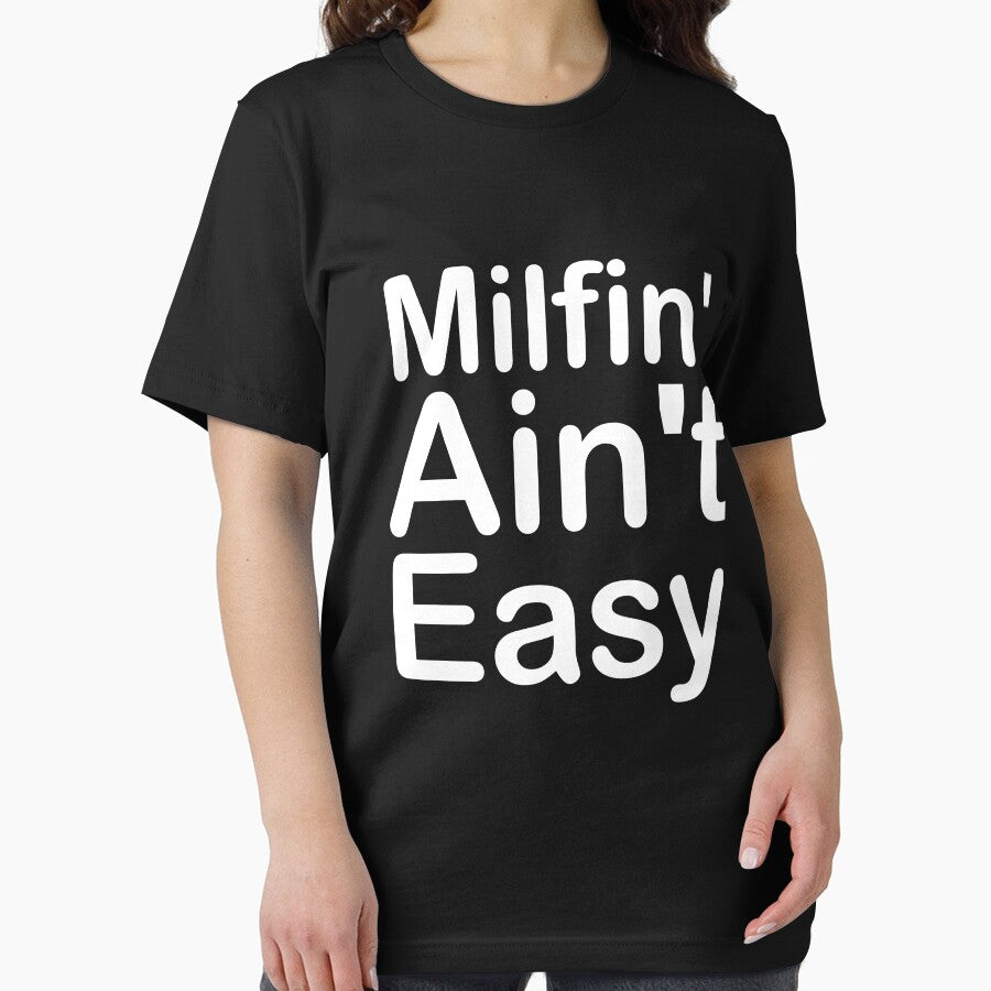 Funny Mother's Day Milfin' Ain't Easy by Nouri King