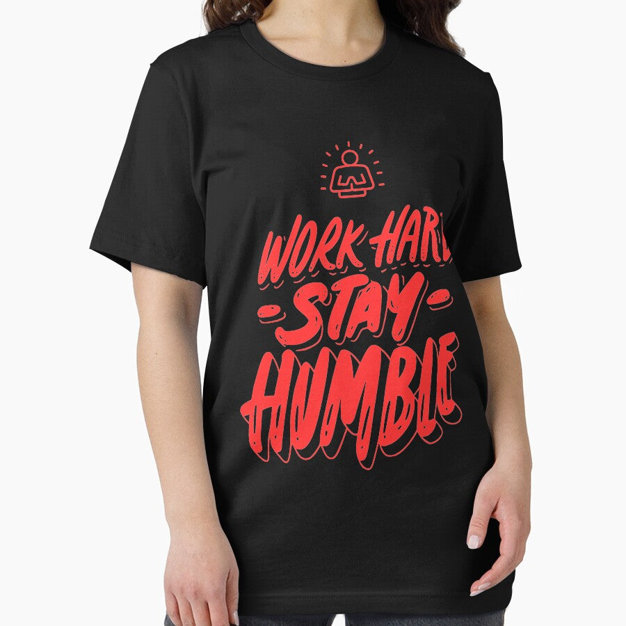 Work Hard Stay Humble! by Crossverse
