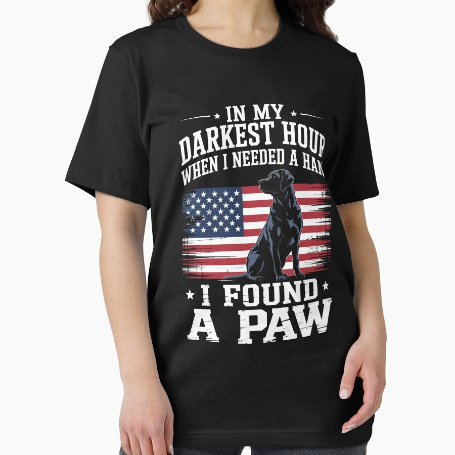 Dogs In My Darkest Hour When I Needed A Hand I Found A Paw by RayhendersonArt