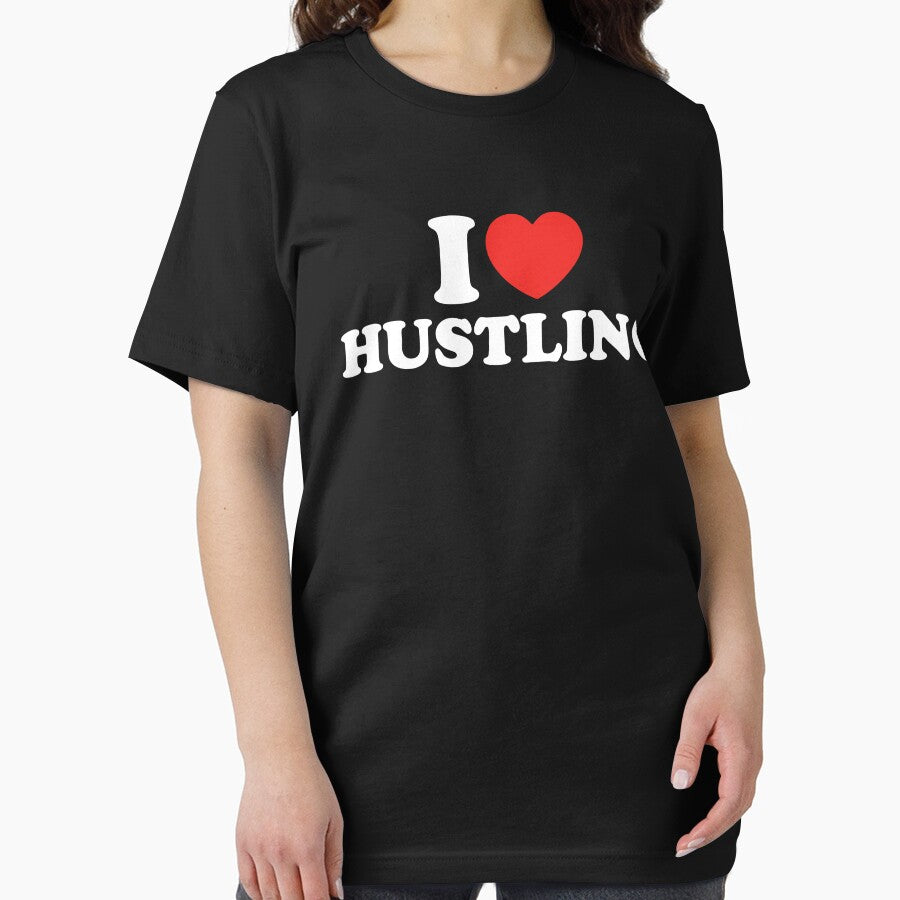 I Love Hustling by shitpostee