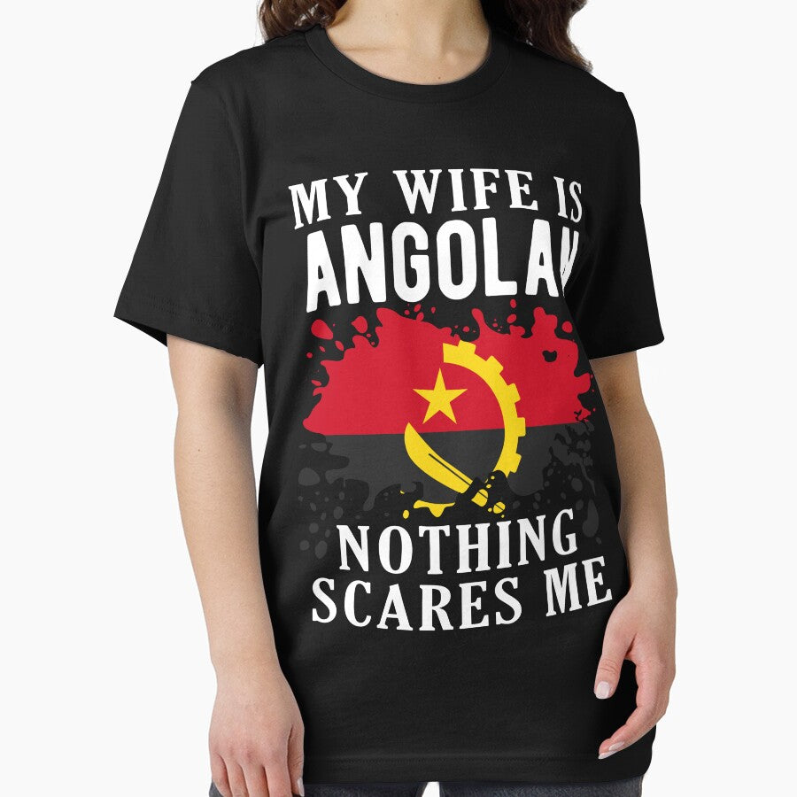 My Wife Is Angolan Nothing Scares Me Angola Flag by OX-tright