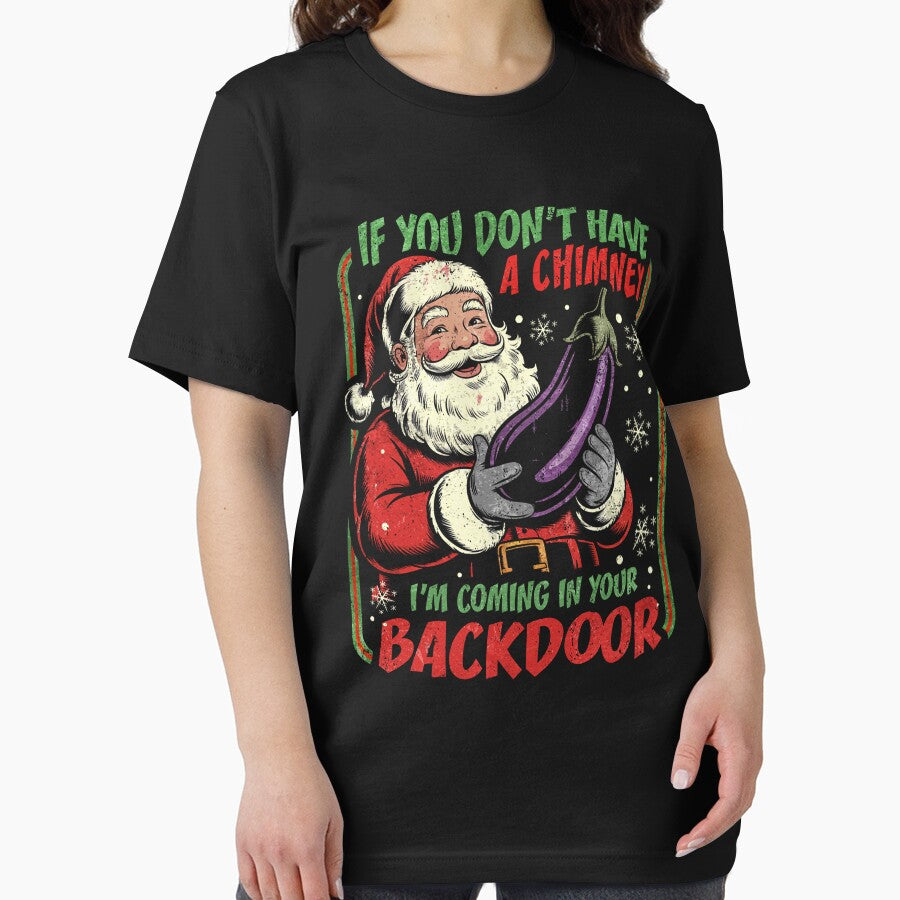 Funny Santa Don't Have Chimney Coming Backdoor by Patchina