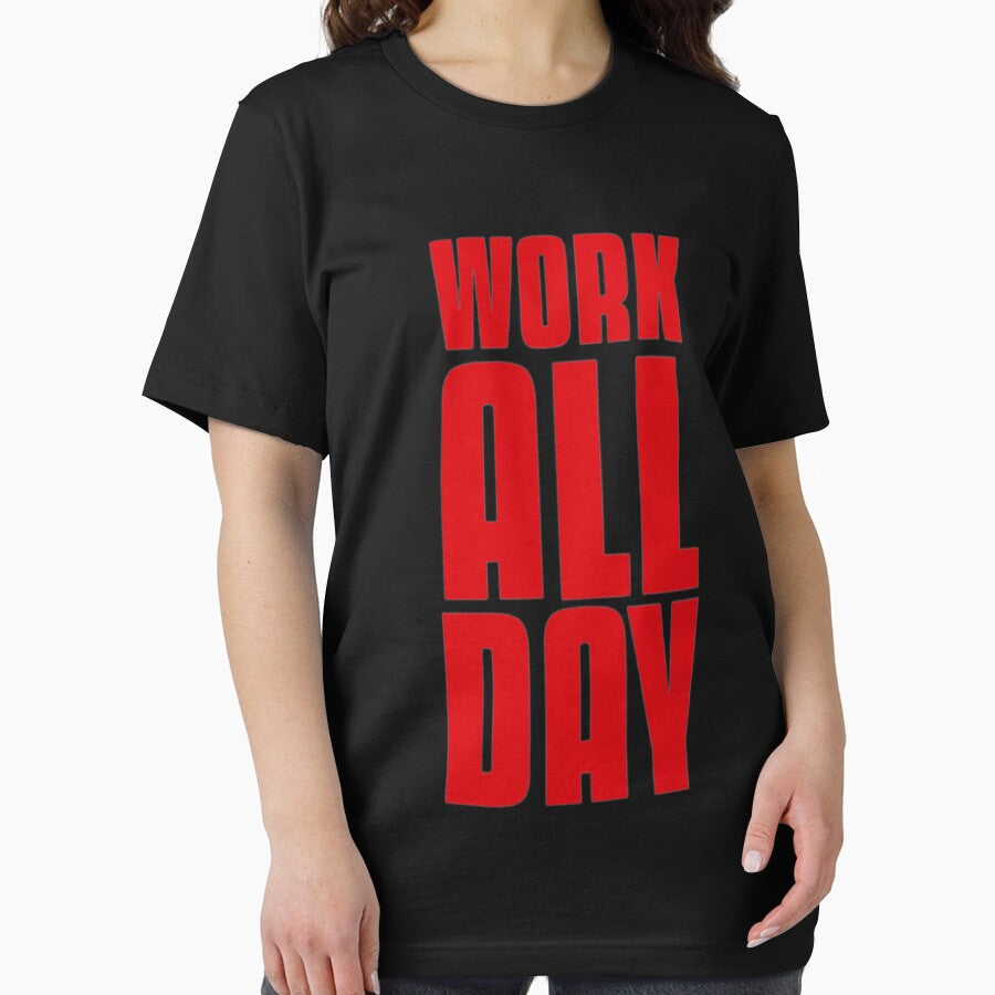 WORK ALL DAY by Teo13