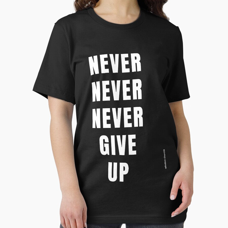 Never Never Never Give Up by kimberlymaz