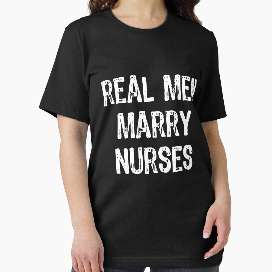 Real Men Marry Nurses by ryanbrian
