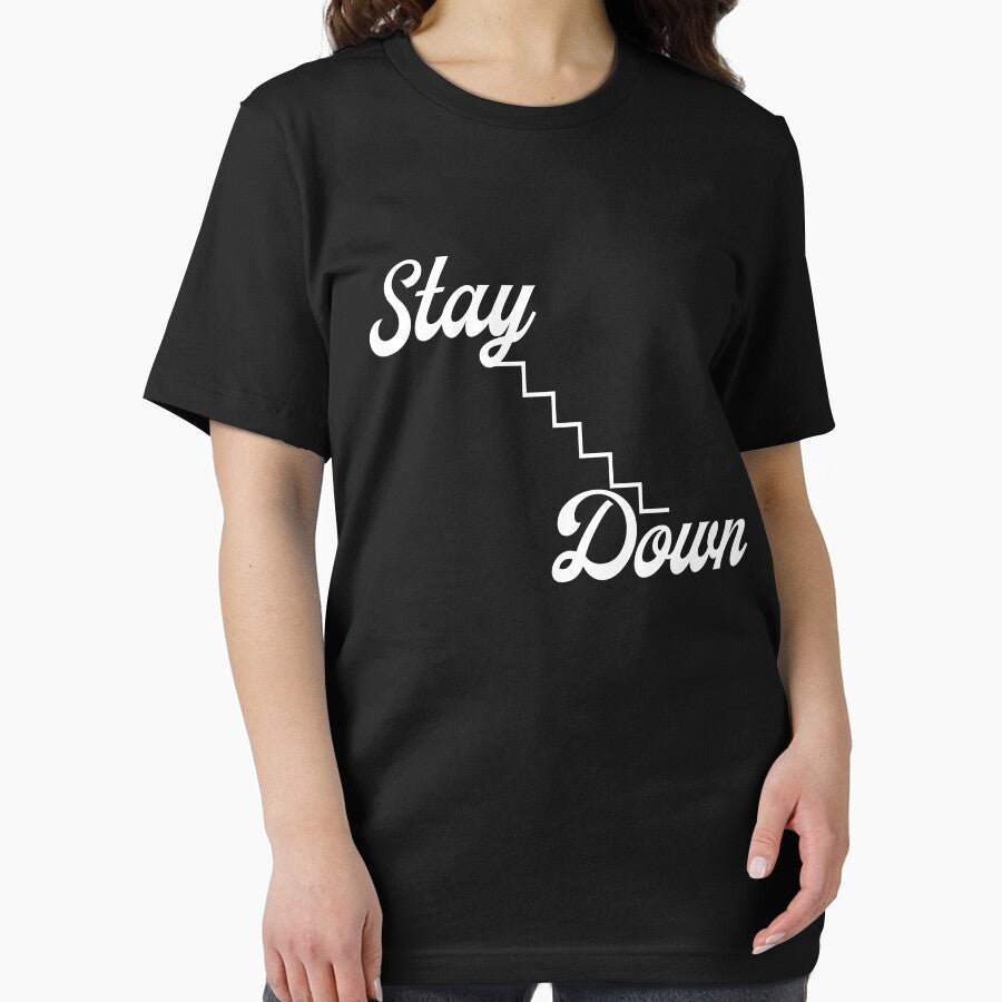 Stay Down – Humble Mindset Typography Design by Carftastic