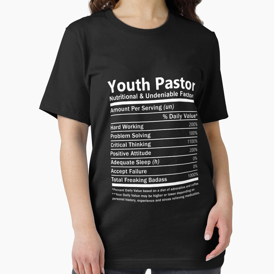 Youth Pastor T Shirt - Nutritional And Undeniable Factors Gift Item Tee by cloyannett