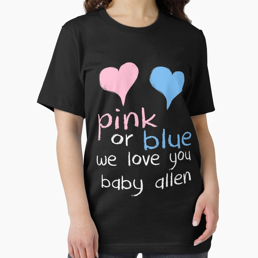 Pink Or Blue We Love You Baby Allen Shower Gender Reveal Tee by arcadetoystore