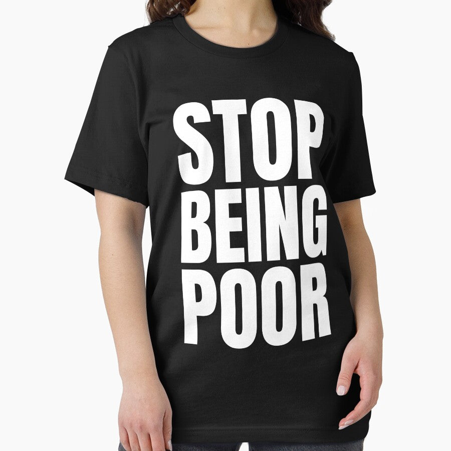 Stop Being Poor by EyanShop