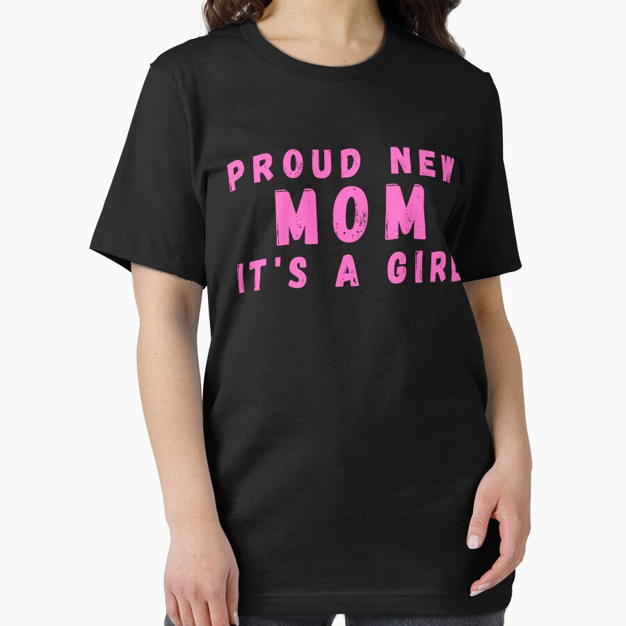 Proud New Mom Its A Girl by manandi1