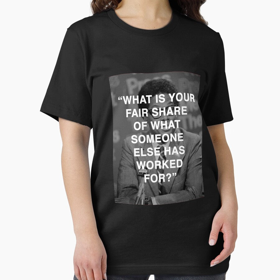 Thomas Sowell Fair Share T-Shirts Gift For Fans, For Men and Women, Gift Mother Day, Father Day by LornaKing