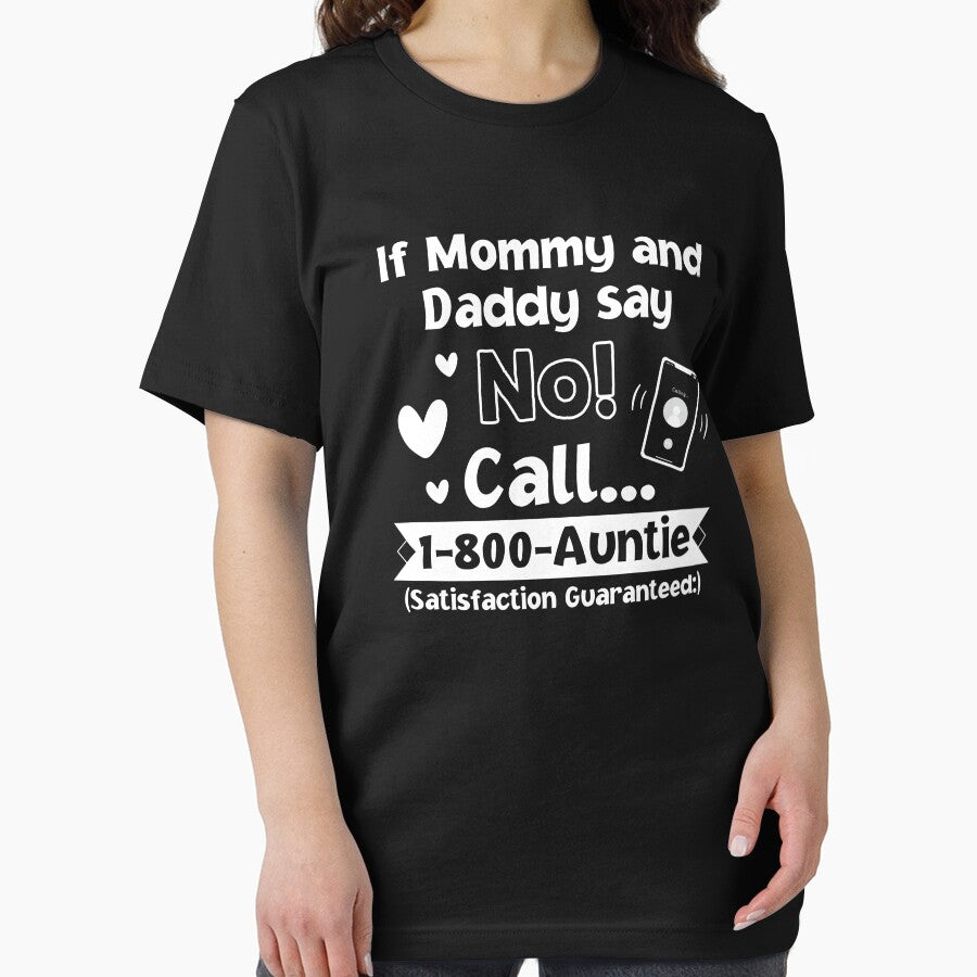Call 1-800-Auntie Funny Family Quote by teeperfect
