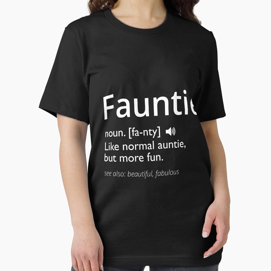 Fauntie Definition - Like normal auntie, but more fun, Fauntie Shirt, Aunt Shirt, Auntie Shirt, Shirt for Aunt by Green ★★★★★