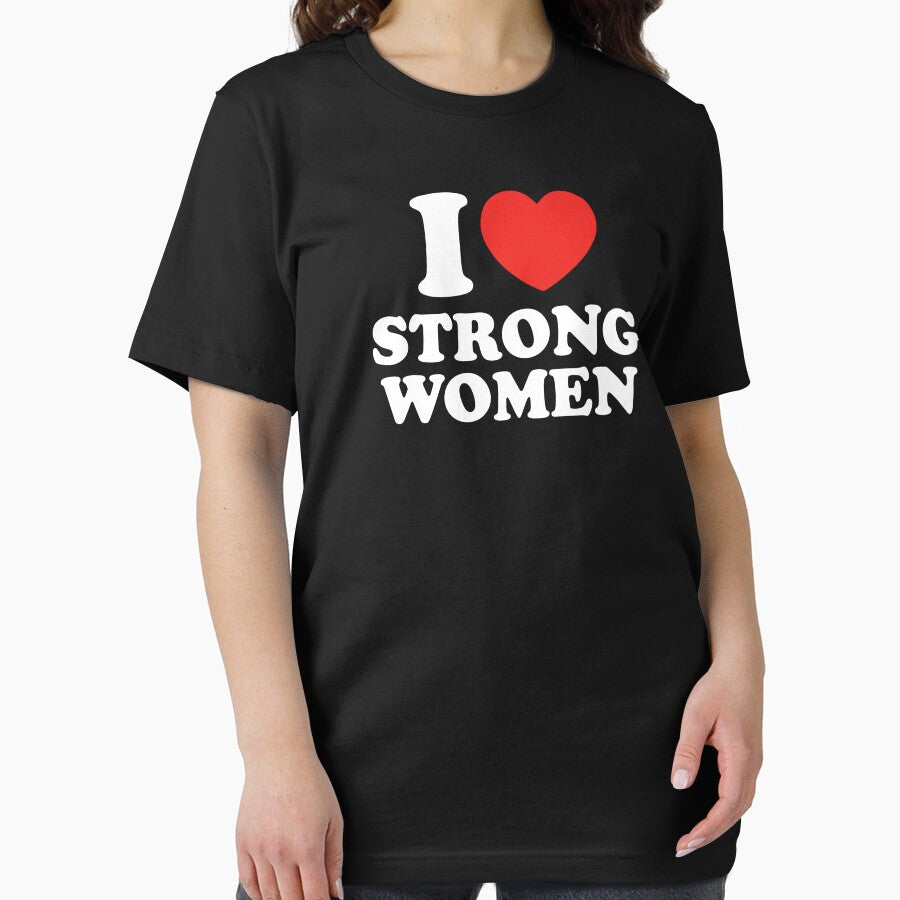 I Love Strong Women by shitpostee