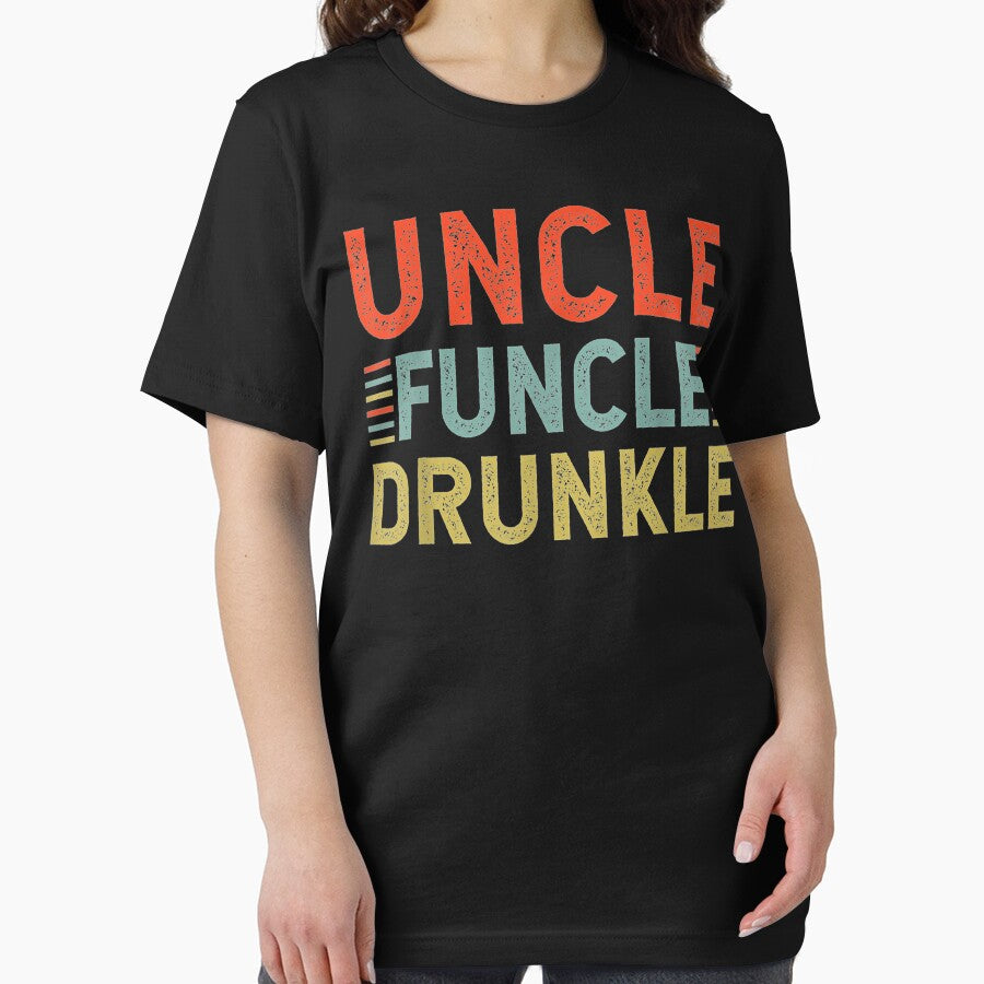 Mens Uncle Funcle Drunkle Funny Best Drunk Uncle by ReeseTee