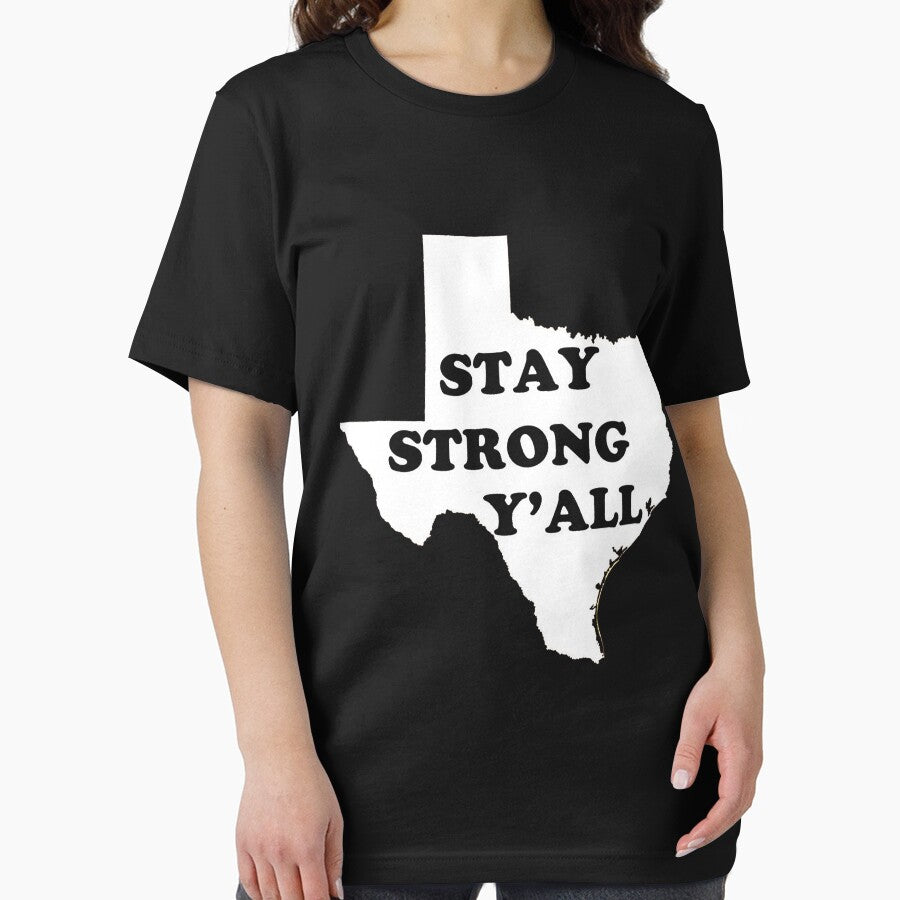 stay strong yall texas strong texan love pride tee ckl Black by sherriwester