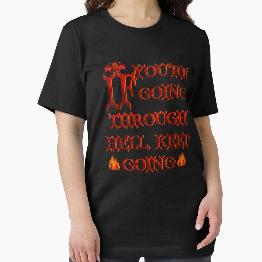If you’re going through Hell, keep going by CyrilsDesigns